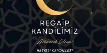 Regaip Kandilimiz Mübarek Olsun