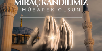 Başkan Alpaslan’dan Miraç Kandili Mesajı