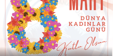 8 Mart Dünya Kadınlar Günü Kutlu Olsun