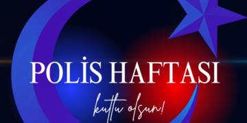 Polis Haftası Kutlu Olsun.