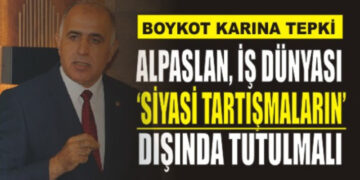Başkan Alpaslan’dan Boykot Kararına Tepki