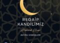 Regaip Kandiliniz Mübarek Olsun