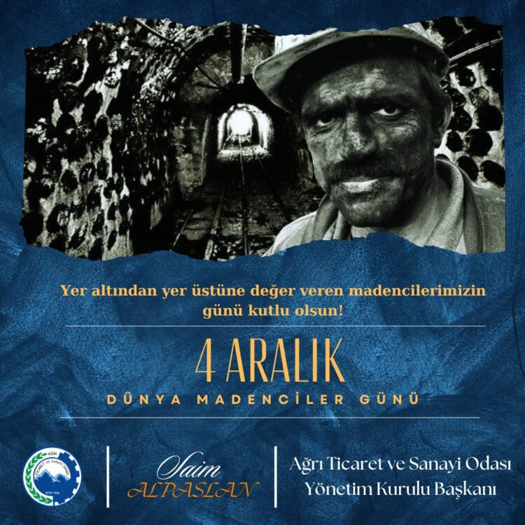 4 Aralık Dünya Madenciler Günü Kutlu Olsun
